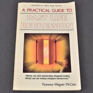 A Practical Guide to Past Life Regression Wagner McClean Vintage 1987 Very Good